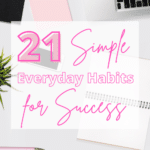 Everyday habits for successful people