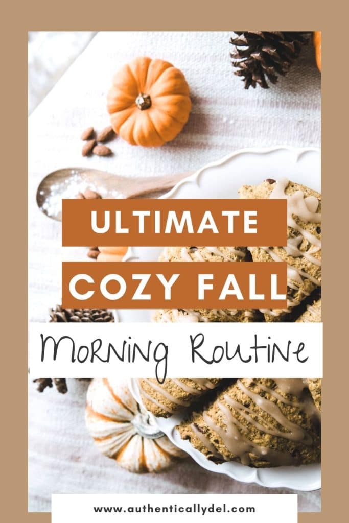 slow fall morning routine