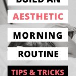 aesthetic morning routine