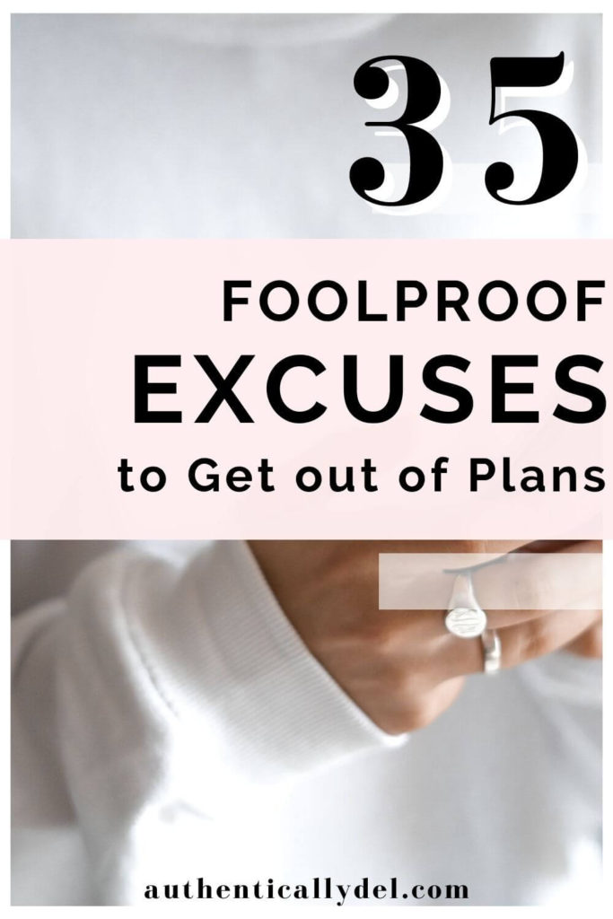 excuses to cancel plans