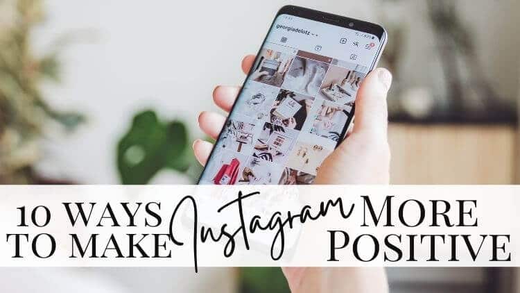 tips to make instagram more positive