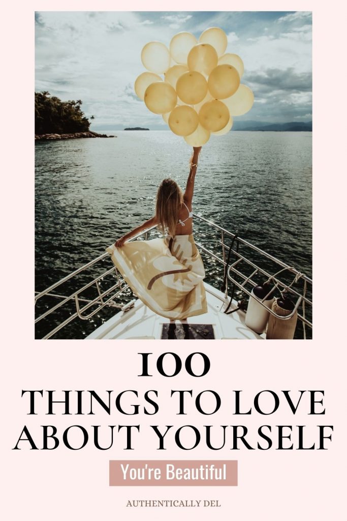 100-things-to-love-about-yourself-authentically-del