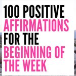 positive affirmations for the week