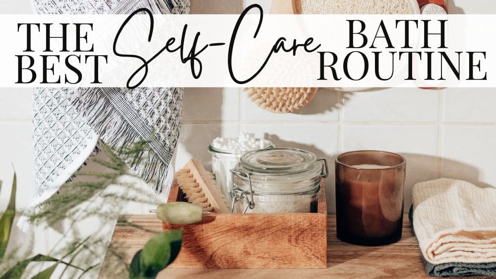 Treating Yourself to a Self Care Bath — black & blooms