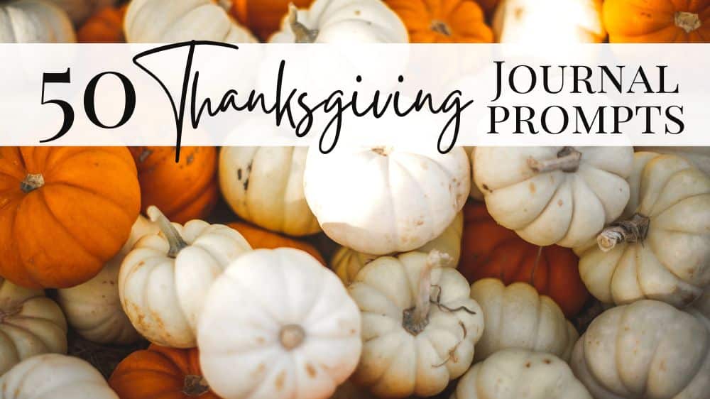 journal prompts for thanksgiving