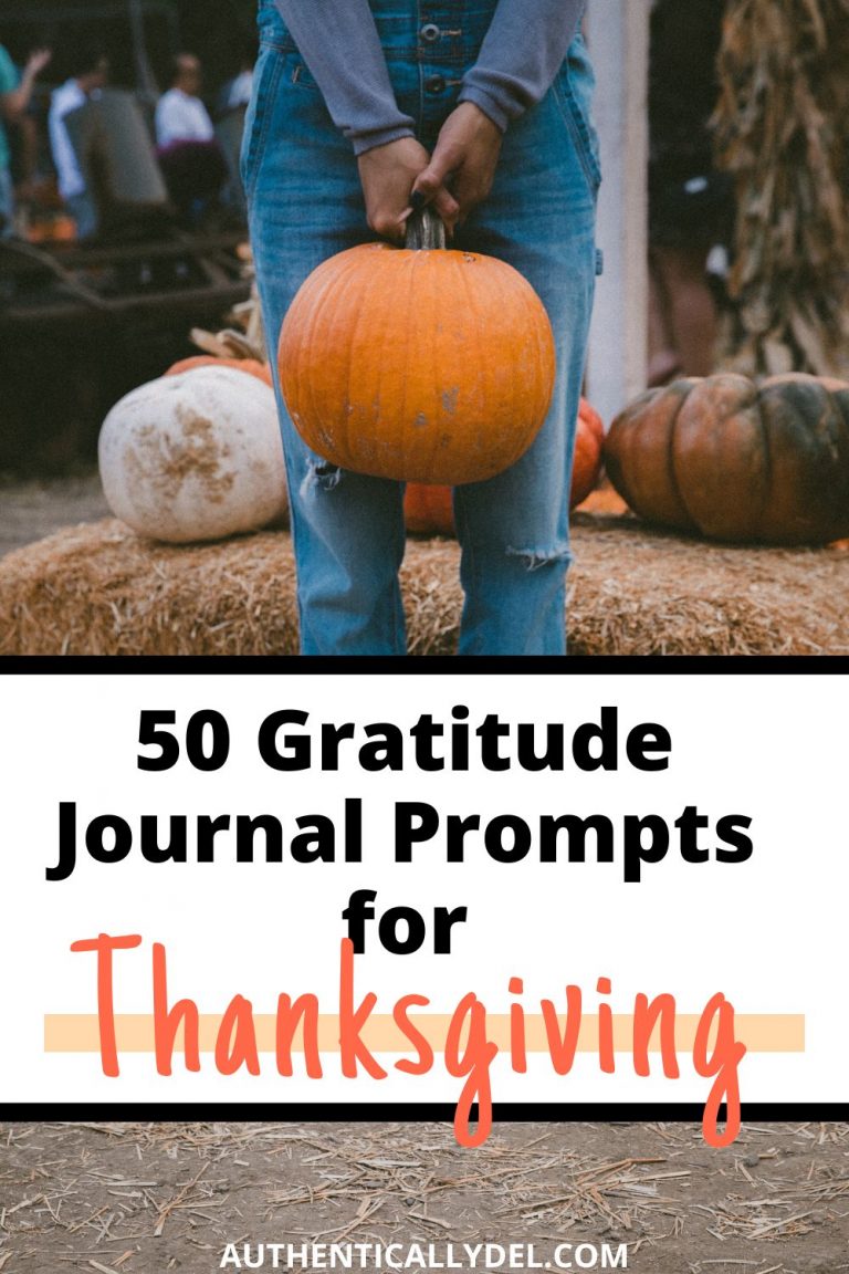 50 Thanksgiving Journal Prompts for Adults - Authentically Del