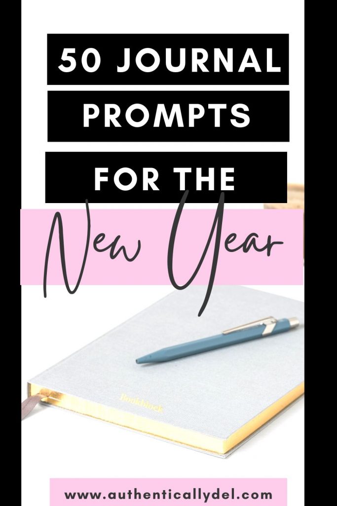 50 New Year Journal Prompts for 2024 - Authentically Del