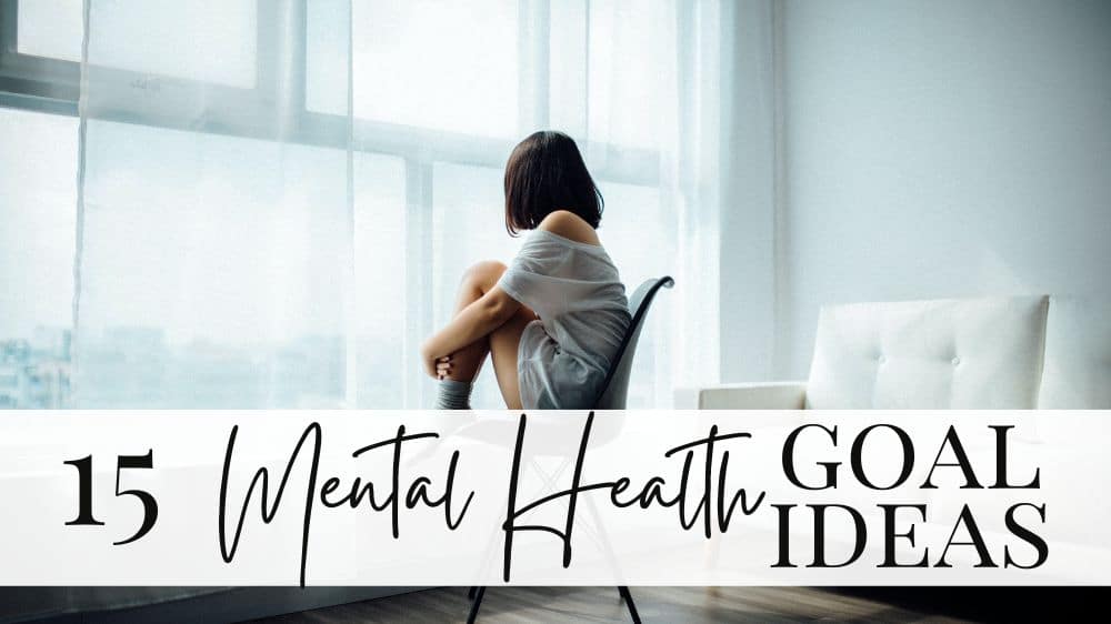 15-mental-health-goals-for-a-happier-life-authentically-del