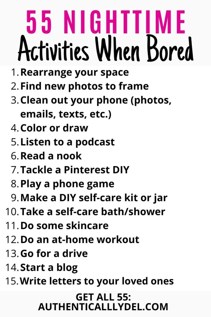 nighttime activities for when you are bored