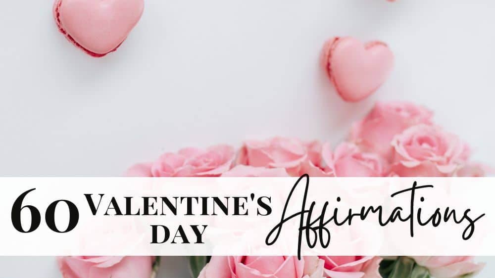 love affirmations for valentine's day