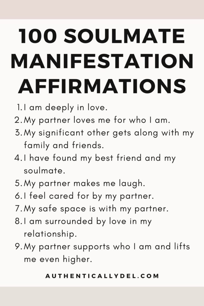 100 Soulmate Affirmations to Attract Love - Authentically Del