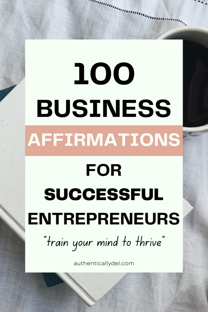 100 business affirmations for entrepreneurs 