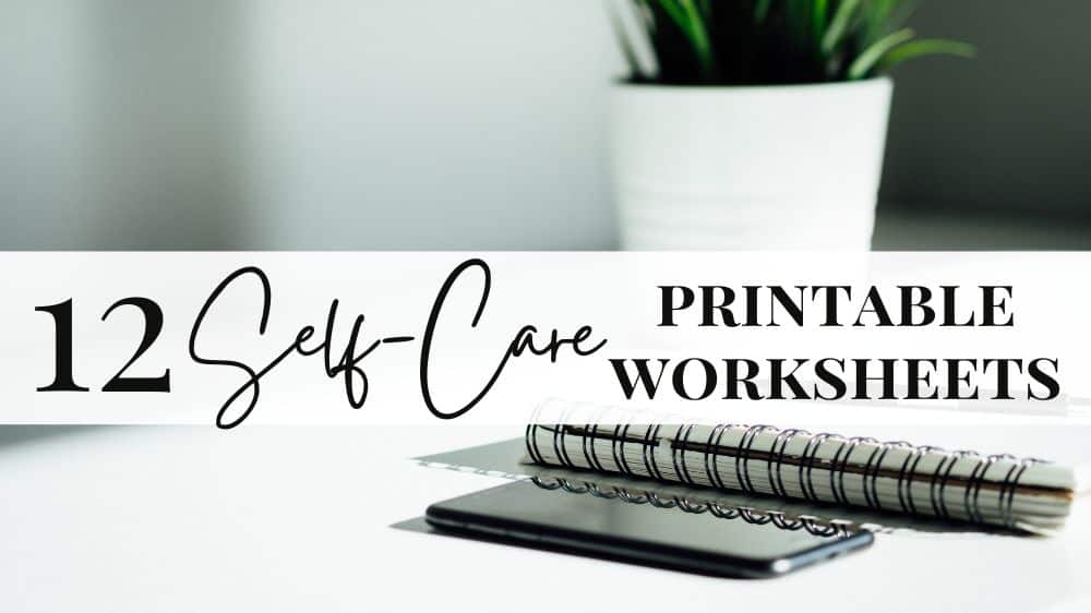 printable self-care worksheets for adults