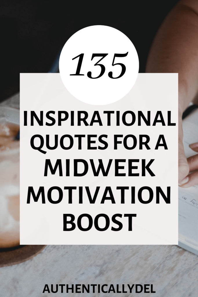 inspirational quotes for midweek motivation