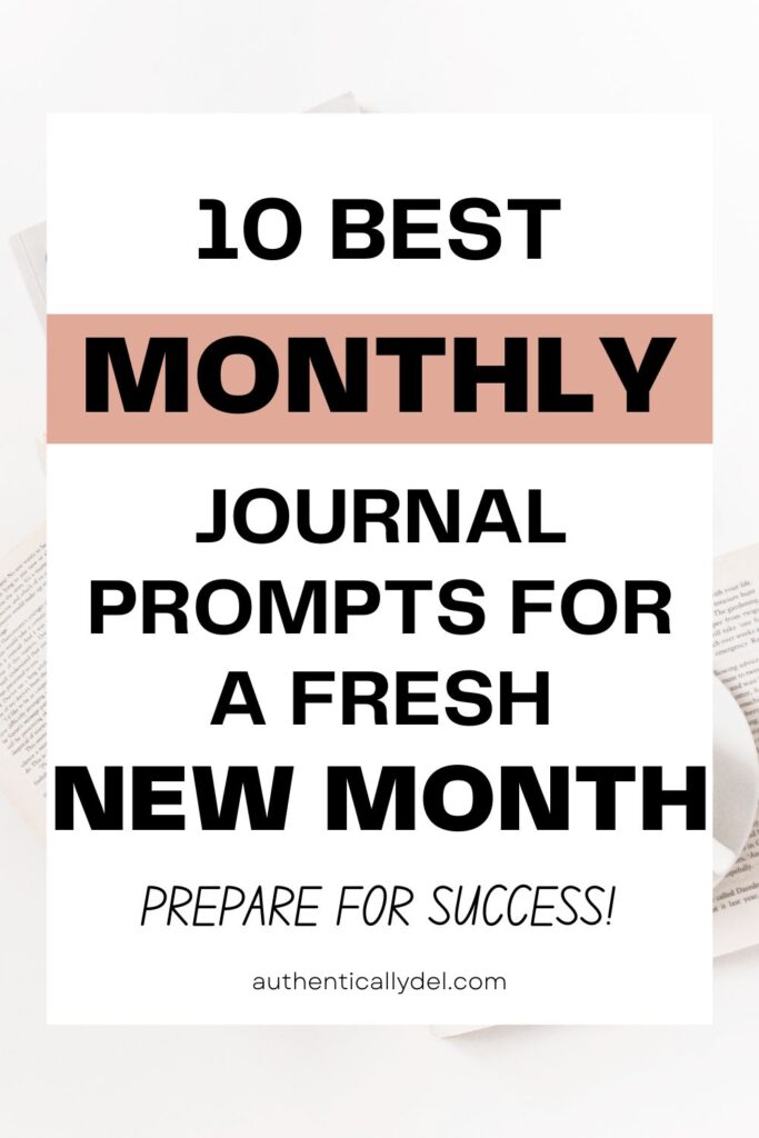 MONTHLY JOURNAL PROMPTS