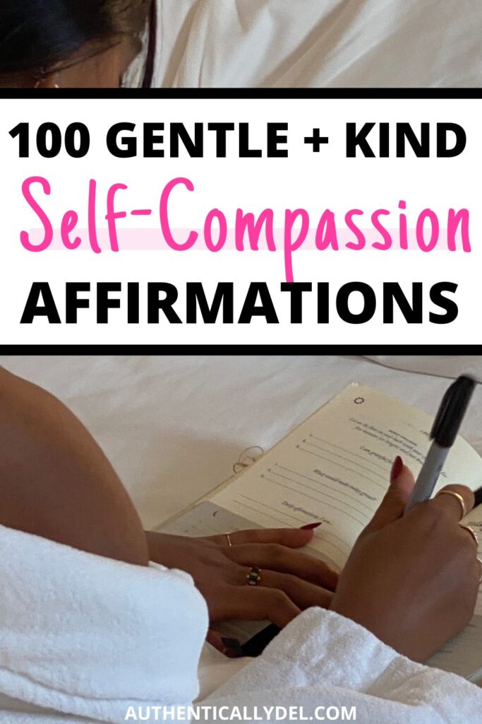 100 self compassionate affirmations