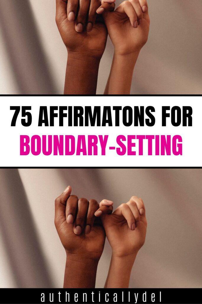 boundary-setting affirmations