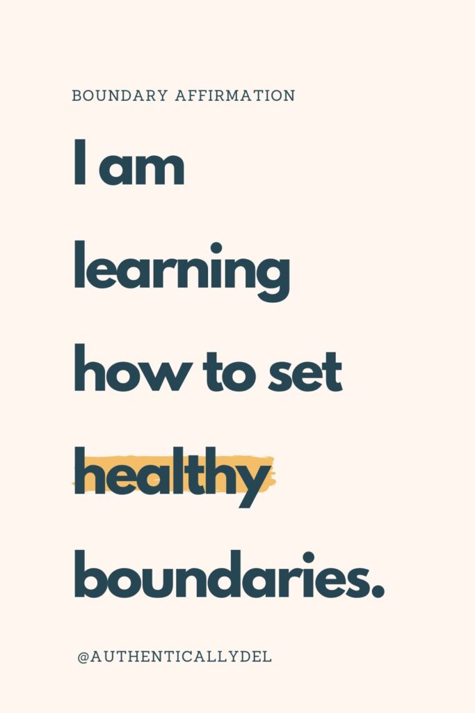 learning to set boundaries affirmation