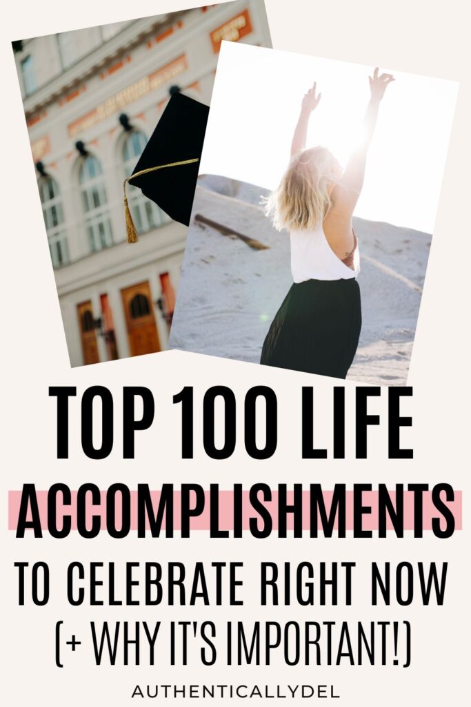 examples of life accomplishments 