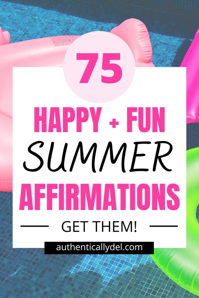 positive affirmations for the summer