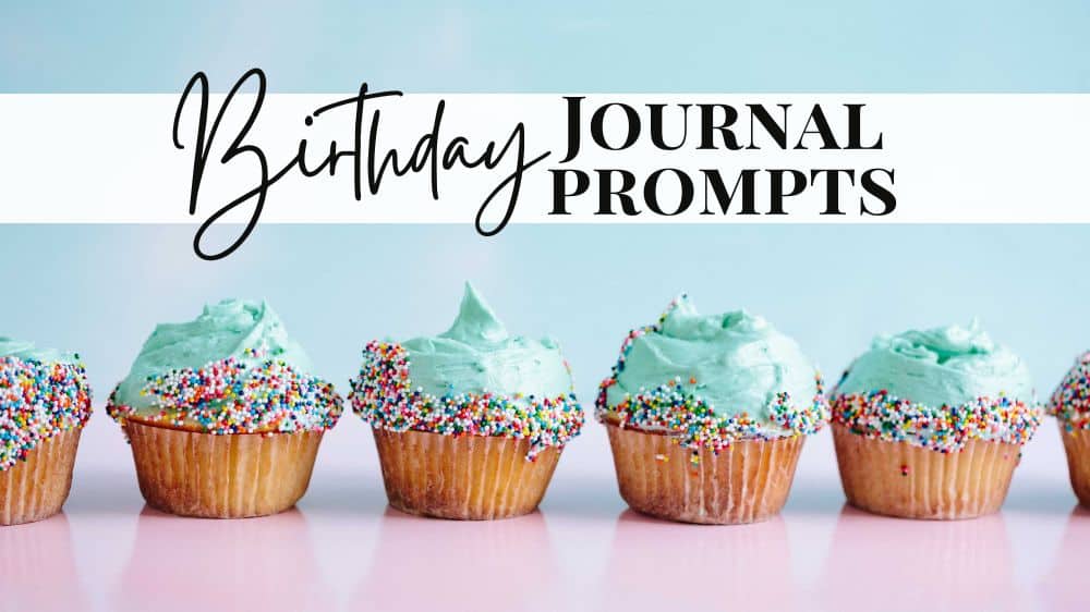 journal prompts for birthdays