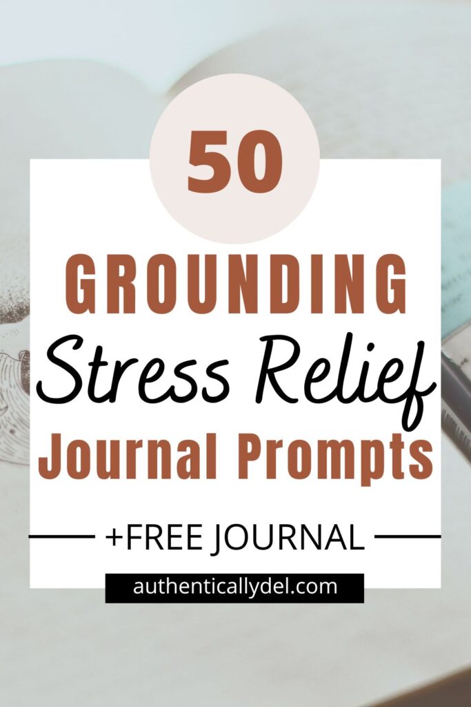 journal prompts for stress and anxiety